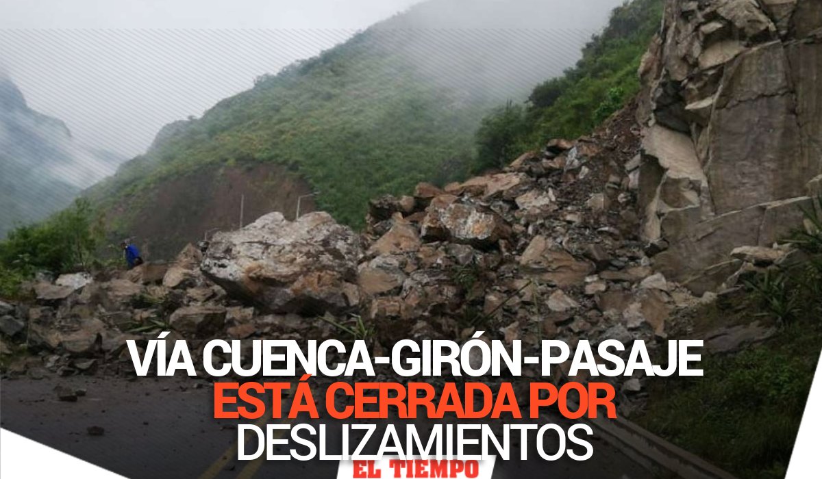 eltiempocuenca's tweet photo. #Atención | El @MTOP_Zona6 informó que está cerrada la vía Cuenca-Girón-Pajase por un  deslizamiento la madrugada de este domingo 24 de marzo de 2019. 

Conoce las rutas alternas:►https://t.co/Zpeub9Xfei https://t.co/H4jrR75JOG