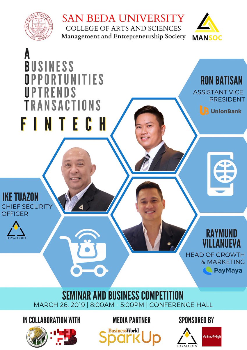 ManSocSanBeda's tweet photo. Here's a look at our lineup of notable speakers ready to give you "aBOUT FINTECH"

LoyalCoin, Paymaya and UnionBank will share their innovation stories that improved banking, financial transactions, and customer experience.

Registration starts at 7:30AM. See you there, Bedans! https://t.co/rO9E43hb0O