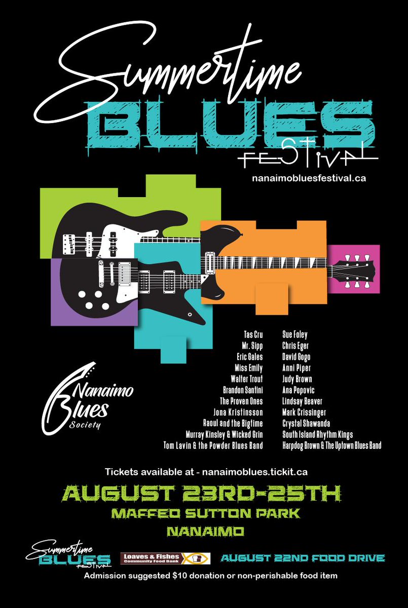 Well Blues lovers here is the poster for Nanaimo Summertime Blues. Check out our line up and then head over to nanaimobluesfestival.ca for more information. Get your tickets at nanaimoblues.tickit.ca