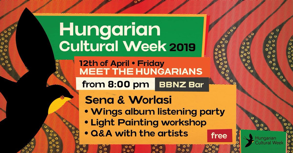 HungarianCWGH's tweet photo. Meet the Hungarians and be the first to @senadagadu &amp; @worlasigh 's new album called #Wings at @BBnZLive (The Live Bar) 
#HungarianCulturalWeekGhana19 https://t.co/XF4E1z7Hg2
