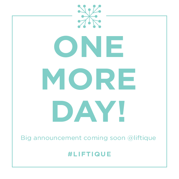liftique's tweet photo. ONE MORE DAY! Big announcement coming soon here at #Liftique. Stay tuned...#TightenUp https://t.co/Ay28VOlcrL