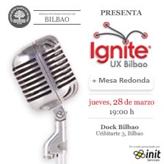 Este jueves la comunidad UX se vuelve a reunir en el Dock. Celebramos el primer #IgniteUXBilbao del año con temas de lo más variado: Research, diseño, juegos... ¡¡Os estaremos esperando!!