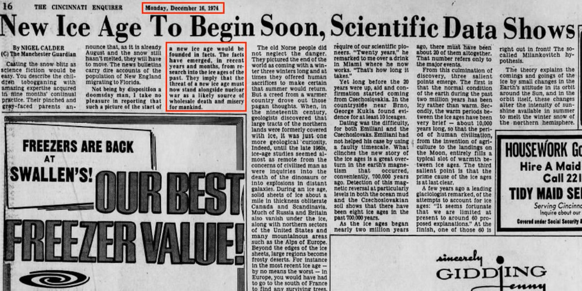 11.According to the media:-Scientific data shows the world is heading to a new ice age.-Space satellites show new ice age coming fast!-Prominent scientists warned of a grim forecast for the future.-Scientists are fearful about global cooling.