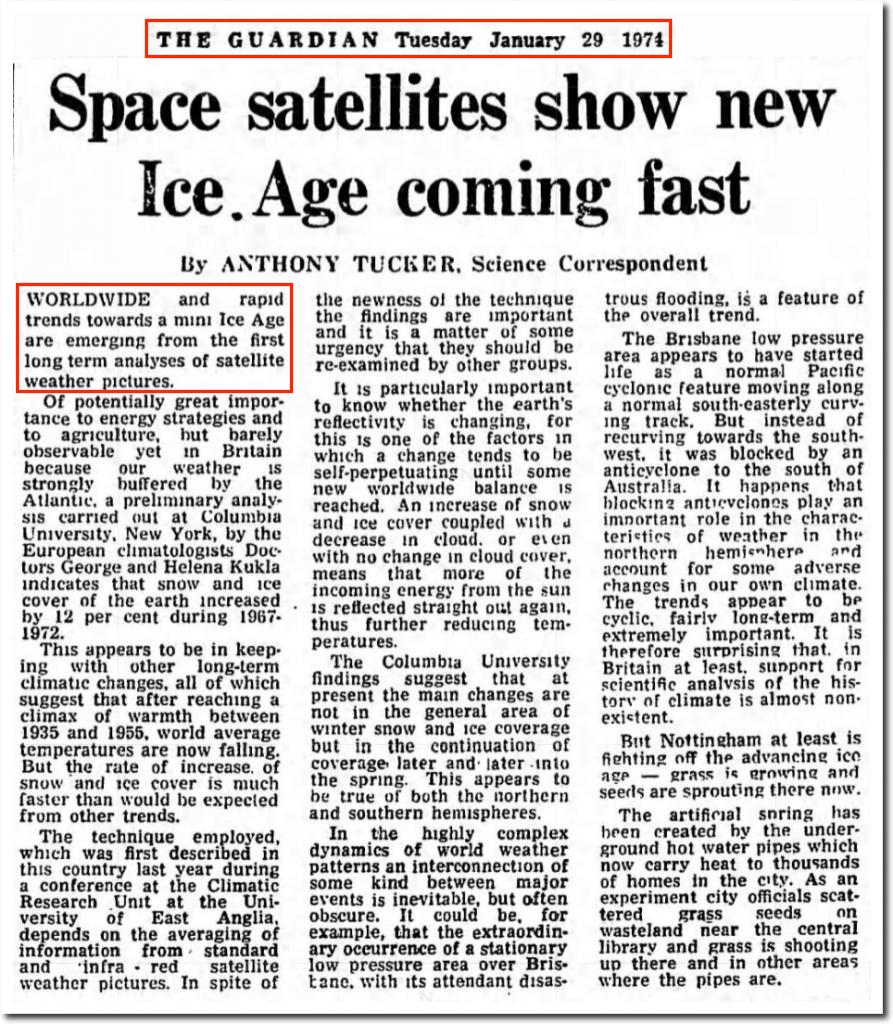 11.According to the media:-Scientific data shows the world is heading to a new ice age.-Space satellites show new ice age coming fast!-Prominent scientists warned of a grim forecast for the future.-Scientists are fearful about global cooling.