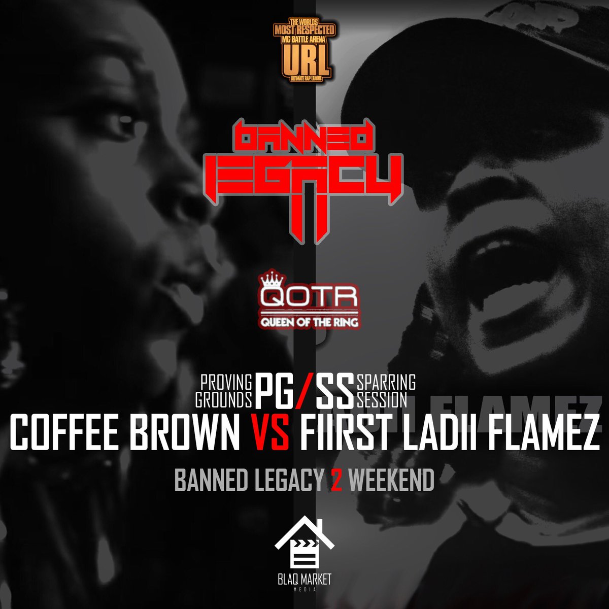 urltv's tweet photo. Going down #BannedLegacy2 weekend @yuLoveCoffee vs First Ladii Flamez, URL/QOTR PG/Sparring Session colabo @deboqotr @brooklynbabs @MrGrindSeason TICKETS GO ON SALE SOON! May 17th 18th &amp; 19th Richmond VA

@GeechiGotti @LowLifeThugJakk @NUJERZEYTWORK @hiphopisrealtv @TheRealTayRoc https://t.co/azENzPoUnD