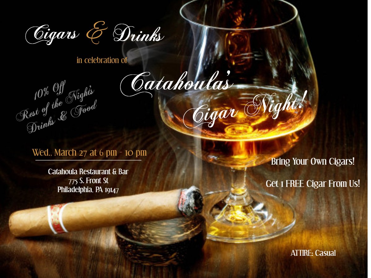 Enjoy Catahoula's Cigar Event March 27 from 6 pm to 10 pm!!

Bring your own cigars! We are also giving a FREE cigar & 
 10% off all food & drinks!!

If you have never been to Catahoula before, here is your chance to taste some of the best #CajunFood in #Philly!! #PhillyCigars