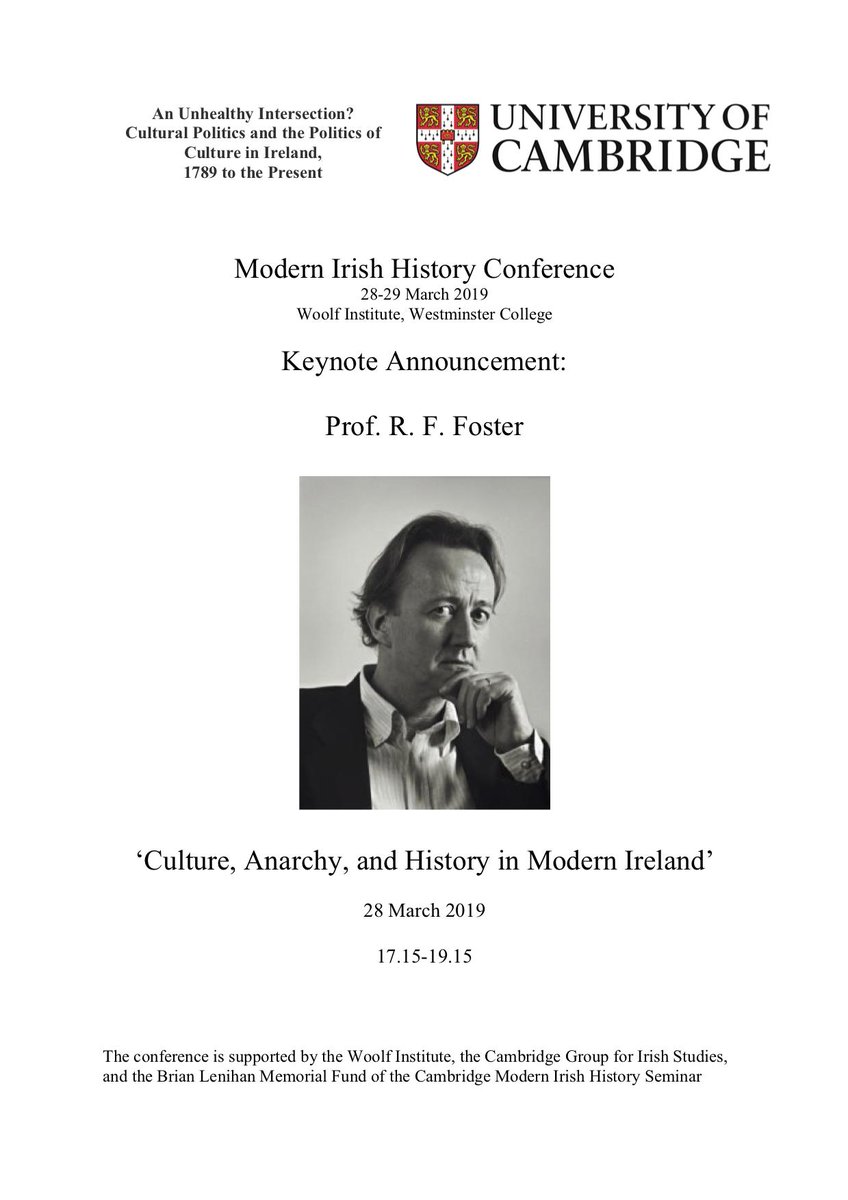 MIH_Cam's tweet photo. 📢 We are very excited to announce that the keynote speaker at our conference this week, Professor Roy Foster will be speaking on 'Culture, Anarchy and History in Modern Ireland' at @Woolf_Institute the talk is open to all! #cultpol #mih19 @CamHistory https://t.co/CWHby3ZOjb