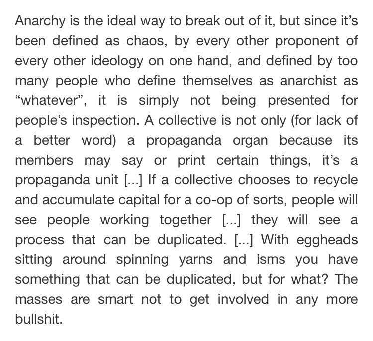 “If a collective chooses to recycle and accumulate capital for a co-op of sorts, people ... will see a process that can be duplicated....With eggheads sitting around spinning yarns and isms, you have something that can be duplicated, but for what?“