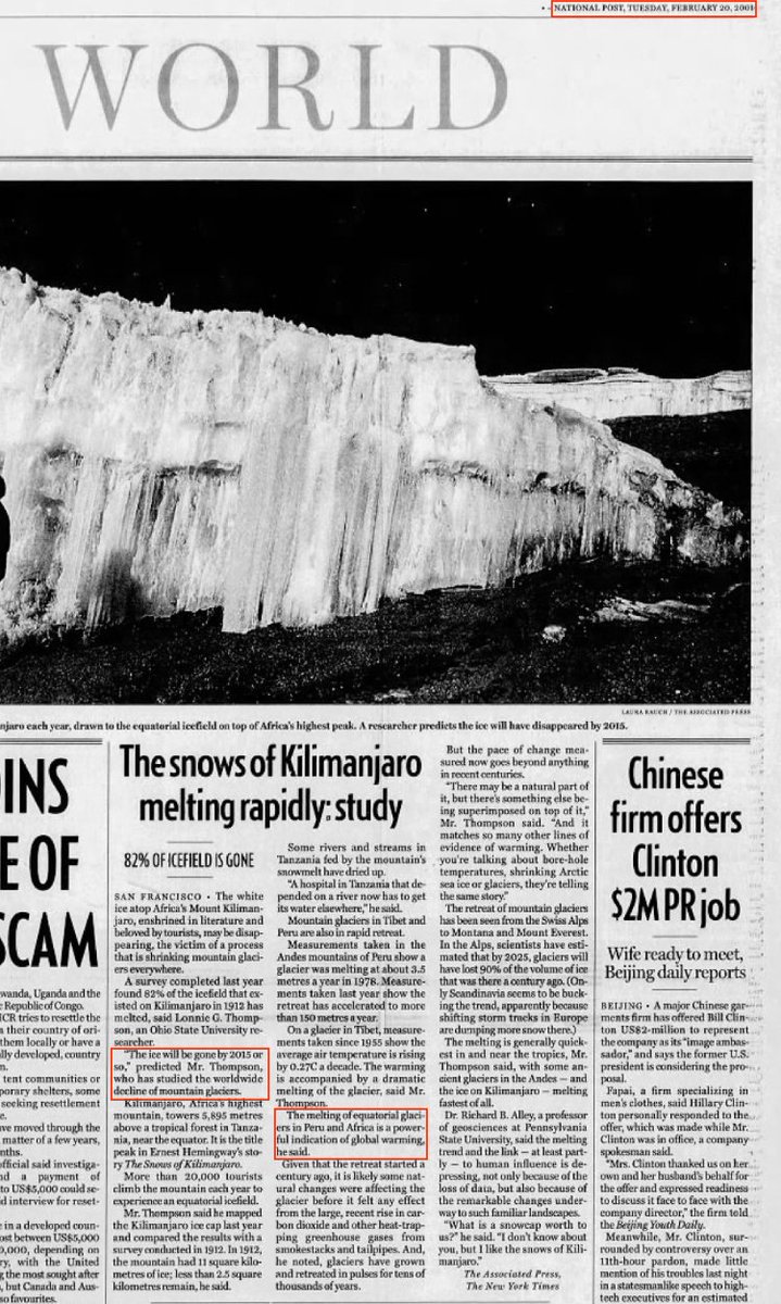 43. 2001 - Climate scientists & the Media said the Kilimanjaro glaciers will be gone by 2015 due to global warming.