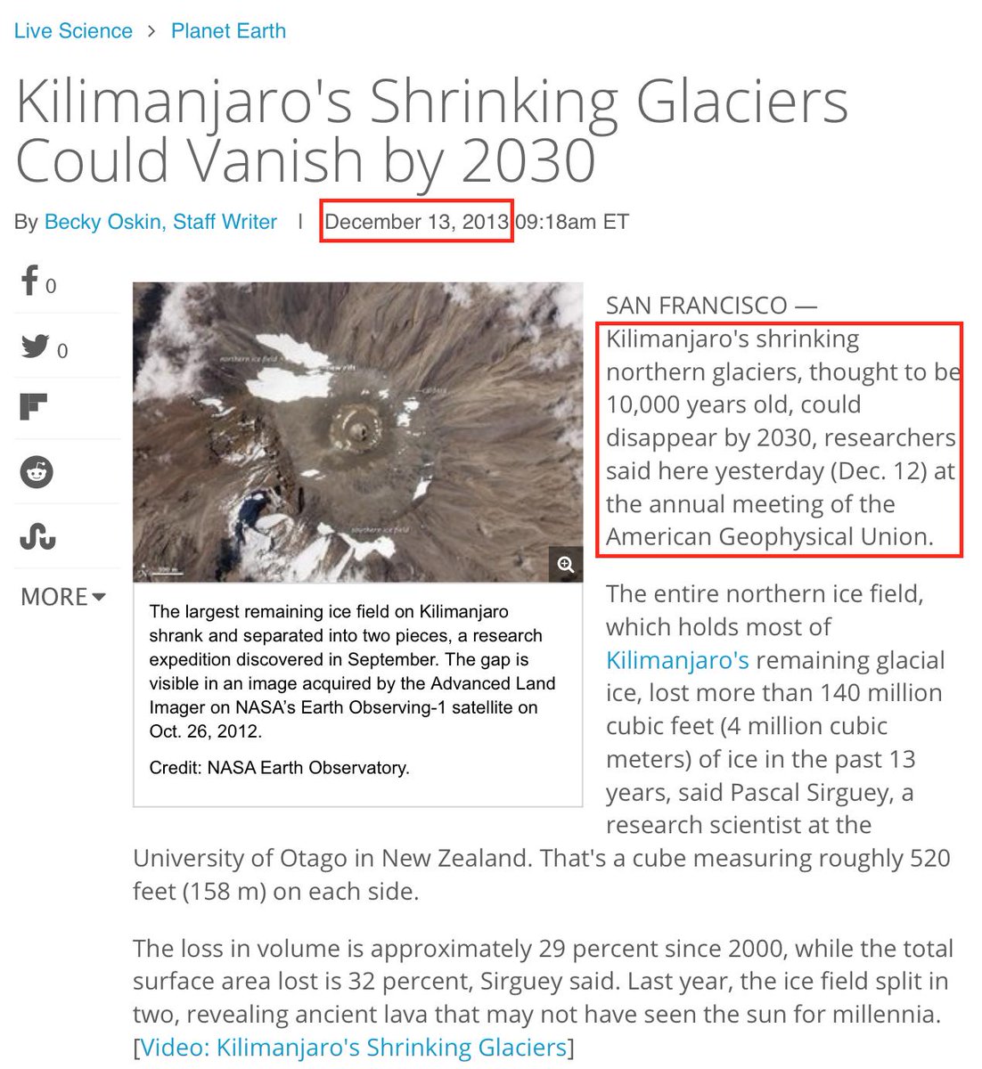 44. In 2013 we were given a new timeline on the Kilimanjaro glaciers. According to climate science they will now be gone by 2030 due to global warming. Promise! 