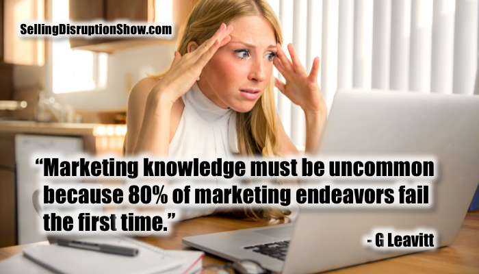 marksasmith's tweet photo. Marketing knowledge must be uncommon because 80% of marketing endeavors fail the first time. https://t.co/1lVCC7jg5y #SellingDisruptionShow https://t.co/nltSgtuDY9