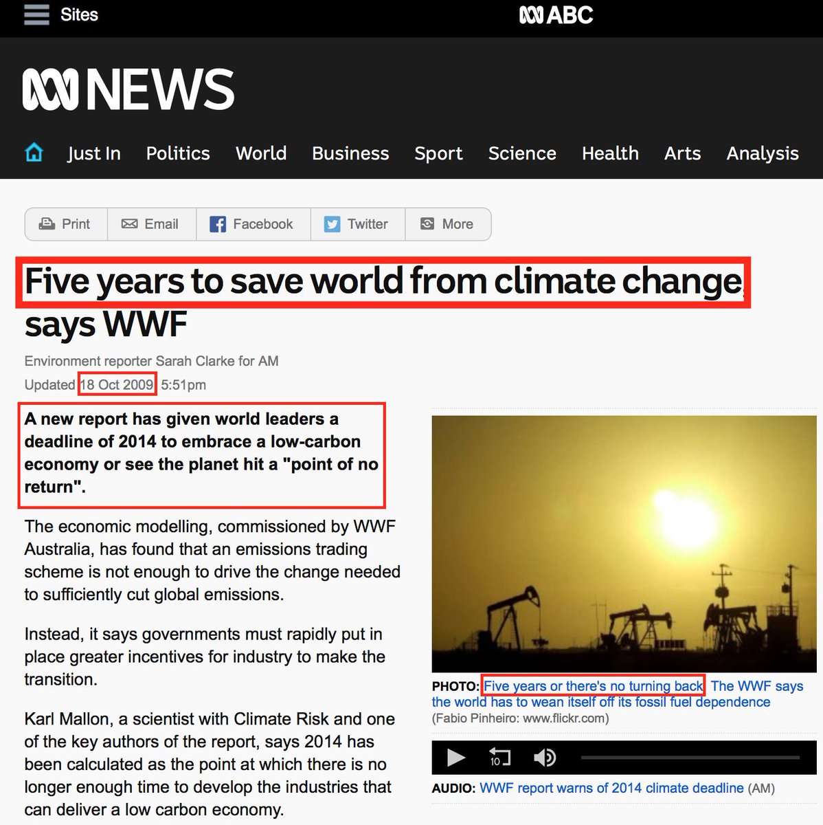 71. BUT climate science also said in 2009 that we had 5 years to save the world from climate change. https://www.abc.net.au/news/2009-10-19/five-years-to-save-world-from-climate-change-says/1108482