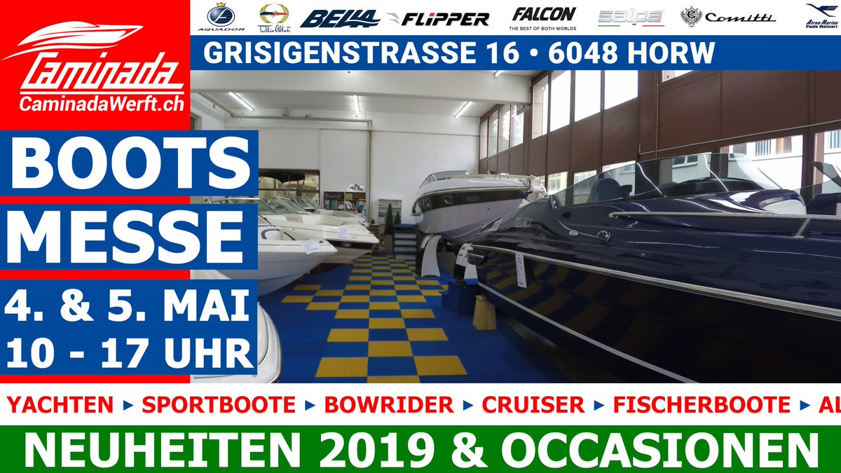 CaminadaWerft's tweet photo. Herzlich laden wir Sie ein zu unser jährlichen Frühjahrs Hausmesse.
4. &amp; 5. Mai 10-17 Uhr #bootsmesse #schweiz #motorboote #yachten #bowrider #bootsausstellung https://t.co/w9UKuFkDJy https://t.co/GLKUt0Z0ZY