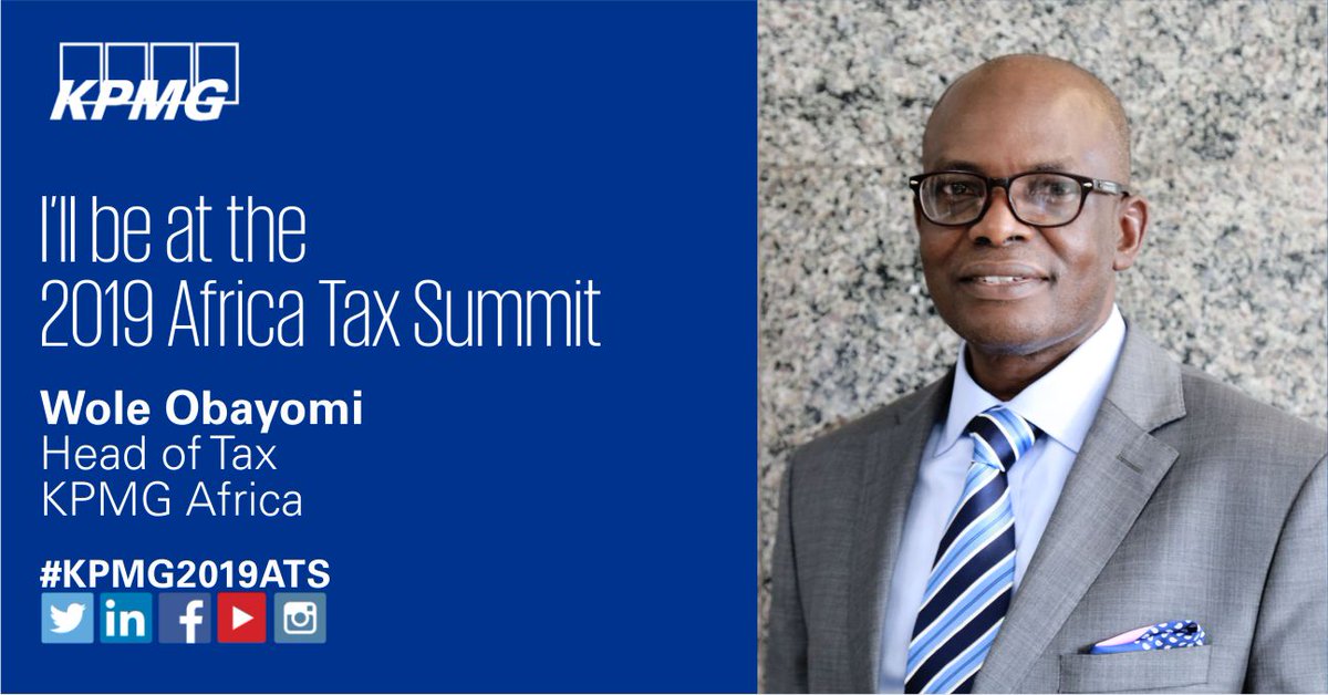 KPMG Nigeria (@kpmg_ng) on Twitter photo Join <a href="/KPMG_NG/">KPMG Nigeria</a>'s <a href="/WoleObayomi/">Wole Obayomi</a> at the 2019 KPMG Africa Tax Summit in Capetown, SouthAfrica as he shares good practices, experiences and knowledge in tax matters. Date: 25 - 27 March, 2019. #2019KPMGATS #KPMGNigeria #KPMGAfrica Join <a href="/KPMG_NG/">KPMG Nigeria</a>'s <a href="/WoleObayomi/">Wole Obayomi</a> at the 2019 KPMG Africa Tax Summit in Capetown, SouthAfrica as he shares good practices, experiences and knowledge in tax matters. Date: 25 - 27 March, 2019. #2019KPMGATS #KPMGNigeria #KPMGAfrica