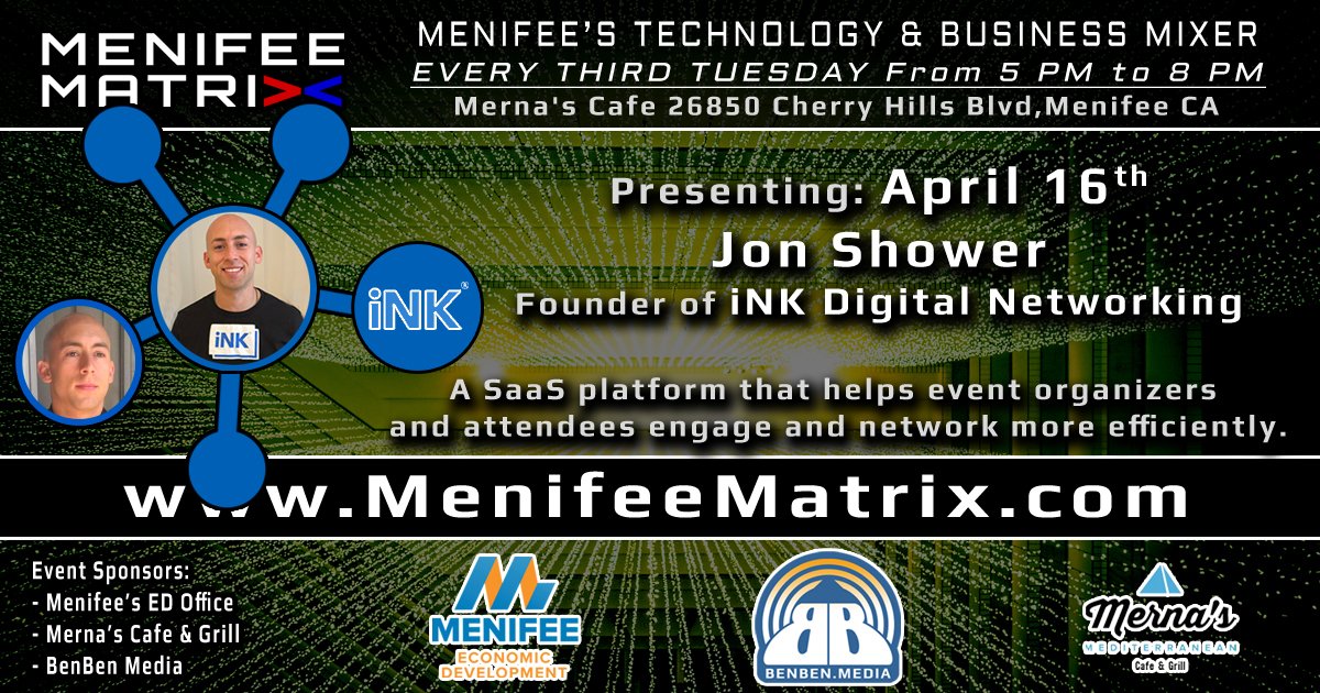 benbenmedia's tweet photo. #MenifeeMatrix https://t.co/o9HePJtILo -
Presenting April 16th at #MenifeeMatrix is Jon Shower - Founder of iNK Digital Networking, a SaaS platform that helps #event organizers and attendees engage and #network more efficiently. With fast information exchange you can bu... https://t.co/ErnFGsODyG