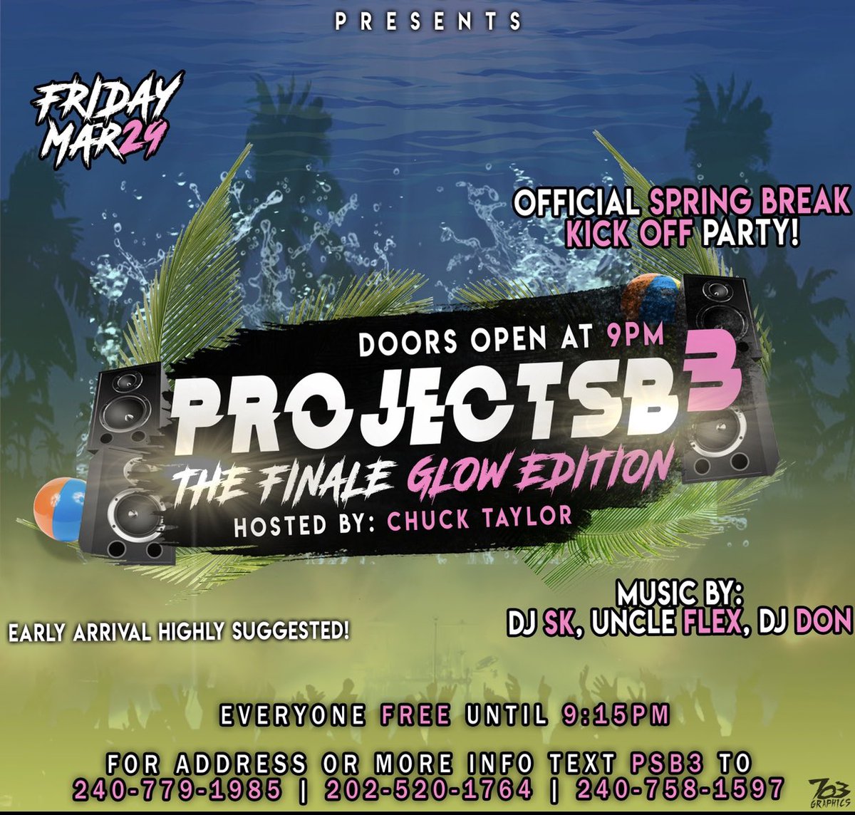 PennyX____'s tweet photo. Back By Popular Demand ⚠️
#ProjectSB3🔥
THIS Friday, March 29th 📽
Everyone 🆓 until 9:15
Official Spring Break kickoff party🏖
Hosted by @Chuck___Taylor 🎤
For more information text “PSB3” (240)779-1985, (202) 520-1764, 🤳🏾 https://t.co/YDvPDfNy55