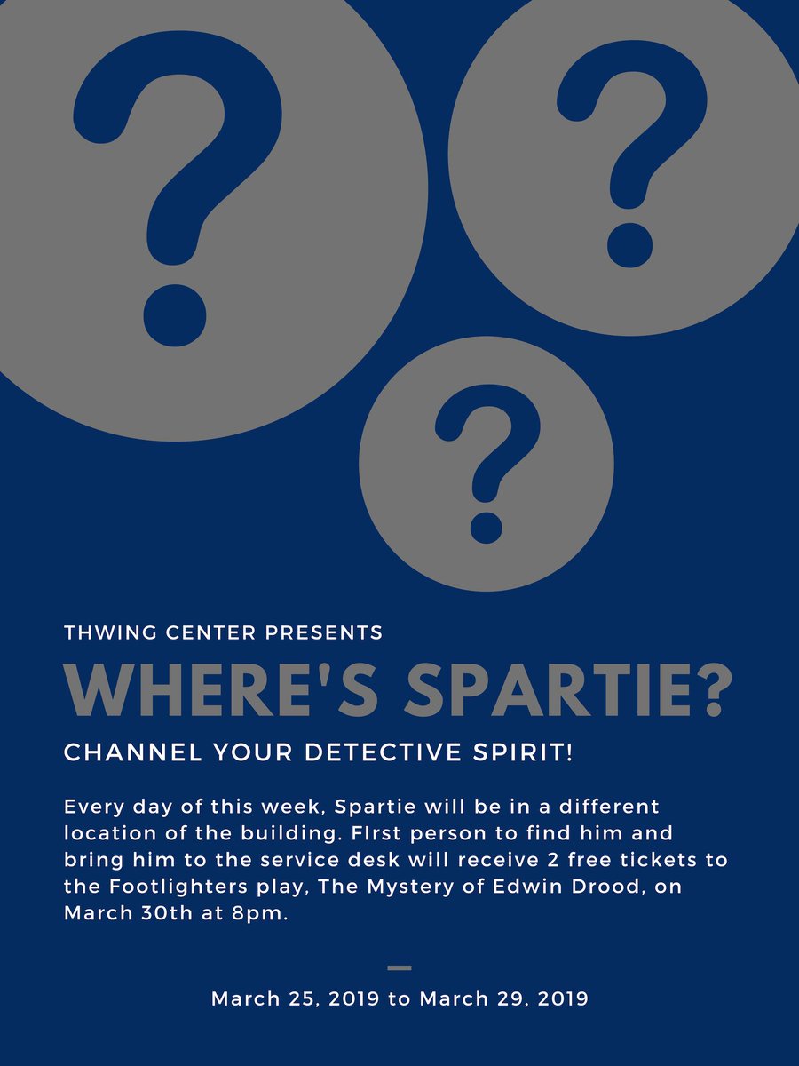 Spartie Has Gone Missing!!  Help Us Find Him Everyday This Week In #ThwingCenter And Win 2 Free Tix To The New The CWRU Footlighters Show, The Mystery of Edwin Drood for Friday at 8pm.  New Clues Will Be Posted Everyday On Our Instagram Story  @ThwingCenter! #cwru #mystery