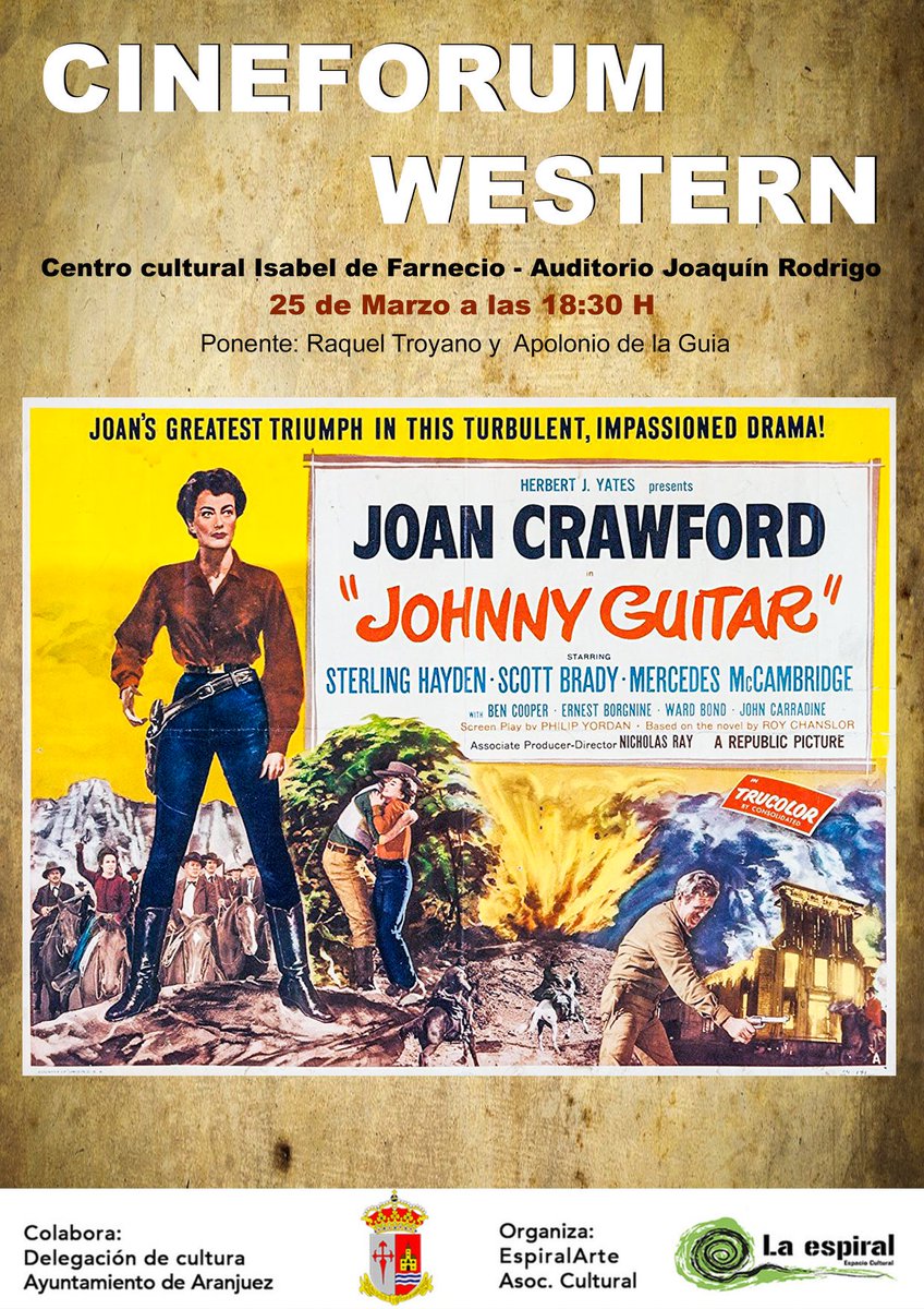 Hoy lunes CICLO DE HISTORIA DEL CINE con una obra maestra: Jhonny Guitar
💬"Western feminista, ellas llevan las pistolas y
ellos cabalgan a rebufo, con inolvidables momentos románticos bajo la mítica banda sonora de Victor Young que inunda de nostalgia cada secuencia".
#Aranjuez