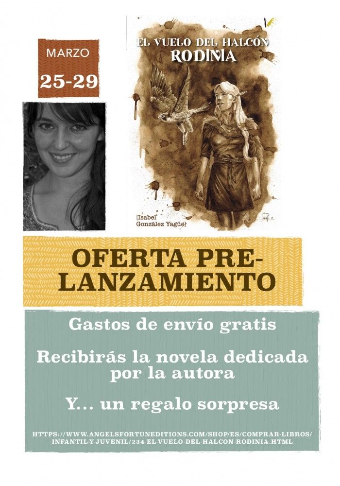 IsabelGlezYague's tweet photo. ¡Por fin llegó el día! Desde hoy y hasta el viernes podéis reservar mi novela  #ElVueloDelHalcon #Rodinia aquí➡️https://t.co/NypwlGW3jE, y recibir el libro dedicado, con gastos de envío gratis y un regalo sorpresa.
¿Me ayudáis a compartir para que mi halcón vuele alto? https://t.co/eYQlcCZ7aw