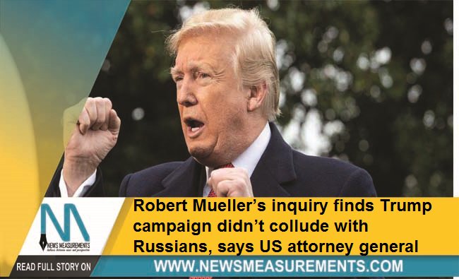 NewsMeasurement's tweet photo. Robert Mueller’s inquiry finds Trump campaign didn’t collude with Russians, says US attorney general
For full News- https://t.co/3FteJHKZaE https://t.co/1CuTDVJnr8