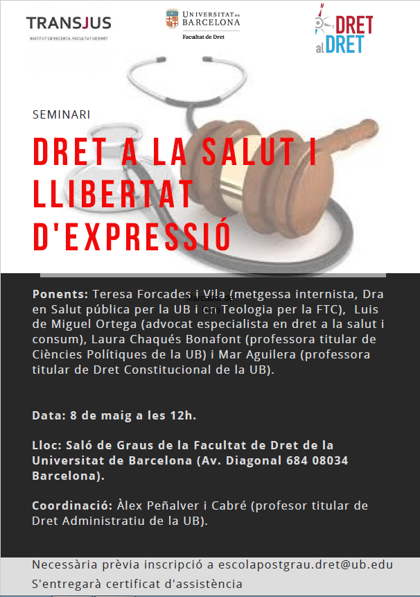 Dret a la Salut i Llibertat d'Expressió
🗓 8 de maig a les 12:00 hores
📍 Saló de Graus, Facultat Dret UB 
➕ Inscripcions ➡️ escolapostgrau.dret@ub.edu