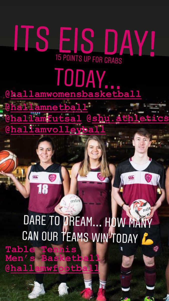 Today is EIS for <a href="/SheffVarsity/">Sheffield Varsity</a> action with 15 points available! Let’s make EIS maroon and white and start the come back 💪 Over to you <a href="/HallamNetball/">SHU Netball</a> <a href="/SHUTableTennis/">Hallam Table Tennis</a> <a href="/SHU_Athletics/">Hallam Athletics</a> <a href="/HallamFutsal/">Hallam Futsal</a> <a href="/SHUwomensbball/">Hallam W Basketball</a> @SHUMensBball <a href="/HallamVolleyba1/">Hallam Volleyball</a> #varsityisstillcominghome #wearehallam