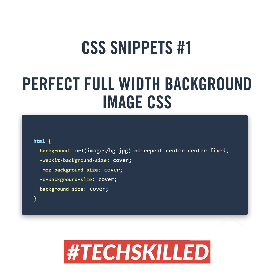 techskilled's tweet photo. CSS Snippets #1 - CSS The perfect background image snippet!

#css #websitedesign #css3 #wordpress 
Copiable code here: https://t.co/SCr2QOKjyJ https://t.co/DfSxqfhTX9