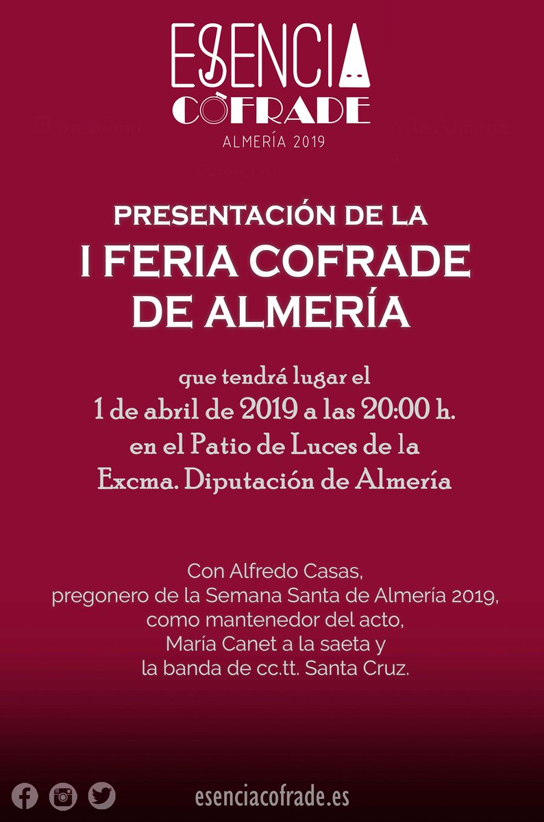CamaraAlmeria's tweet photo. Presentación de Esencia Cofrade, lunes de Cuaresma 1 de abril.
 20h Patio de Luces @dipalme_almeria con
✔️ Alfredo Casas, pregonero de #SSantaAlmeria19, mantenedor del acto ✔️ María Canet, a la saeta ✔️ Banda de Cornetas y Tambores Santa Cruz #CofradiasAlm @EsenciaAlmeria https://t.co/mSxBWcTbFq