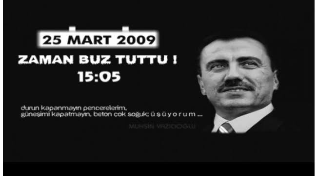 #MuhsinYazcıoğlu Durun! Kapanmayın pencerelerim.Güneşimi kapatmayın. Beton çok soğuk, üşüyorum..Muhsin YAZICIOĞLU..

Unutmadık. 25.03.2009 15:05 BUZ TUTTUK...

 #ülkücü #bozkurt