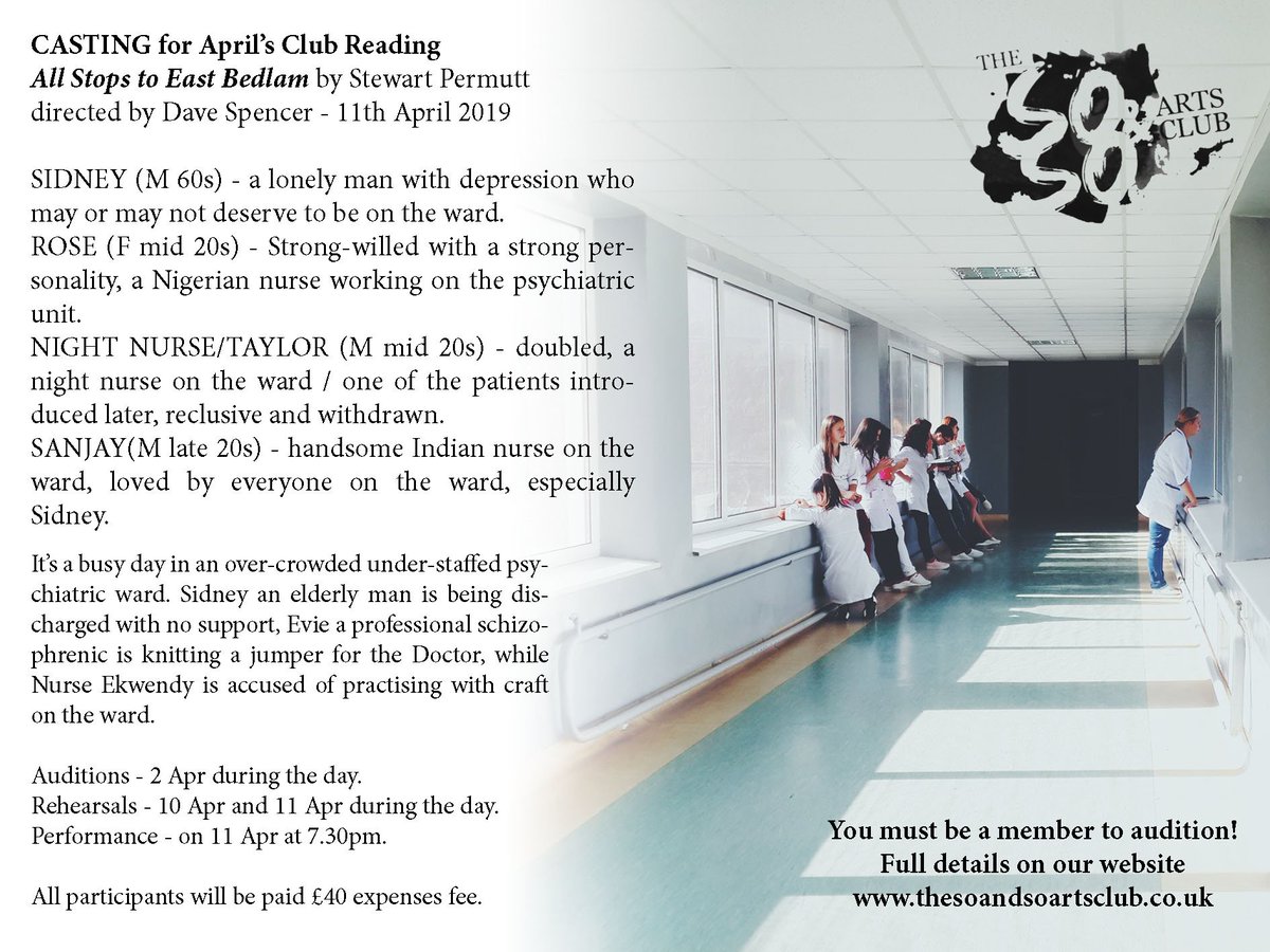 #casting breakdown for April's Club Reading - All Stops to East Bedlam by Stewart Permutt, directed by @davespencered. Check out the casting for more details. All applications to dave@thesoandsoartsclub.info