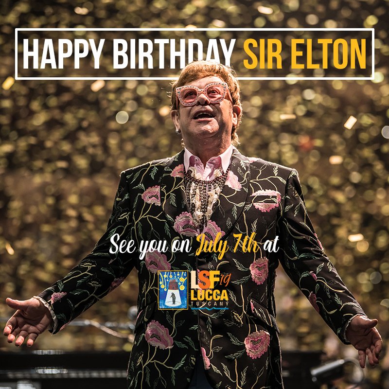LuccaSummerFest's tweet photo. Happy birthday, Sir Elton!
See you on July 7th at Lucca Summer Festival!

#LSF19
#LuccaSummer
#HappyBirthdayEltonJohn https://t.co/6nilJm8QfZ
