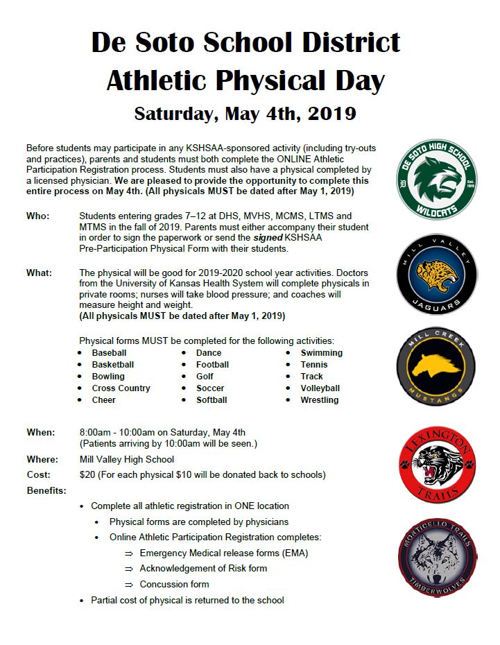 DeSotoWildcats's tweet photo. The USD 232 Physical Day is scheduled for Saturday, May 4th. All students participating in Sports for the 2019-20 school year must have a new physical dated May 1st or after to be eligible to participate. Please take advantage of this great opportunity provided by @KUSportsMed ! https://t.co/njDFCUlvia