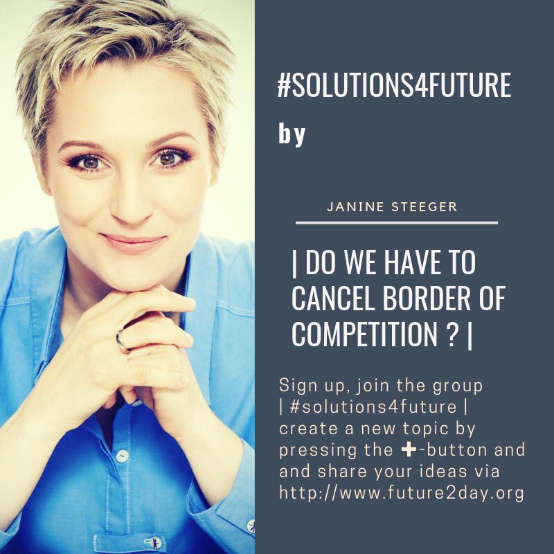 #solutions4future: | do we have to cancel border of competition? | 

shared by <a href="/JanineSteeger/">Janine Steeger</a> via future2day.org 
#FridaysForFuture #future2day