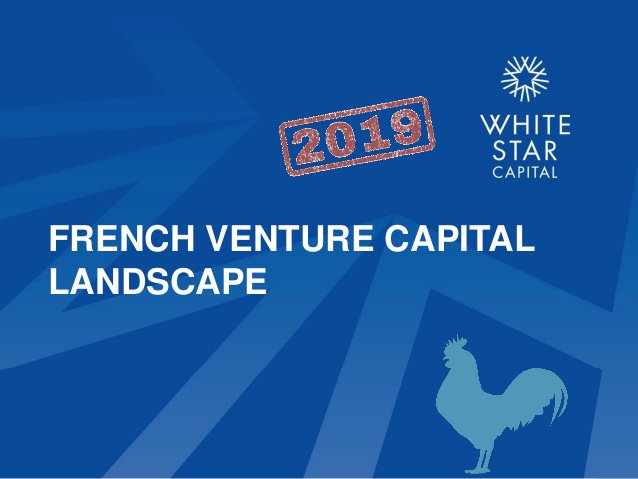 WhiteStarCap's tweet photo. Following-on on our deep dives on the Canadian and German markets, we are now turning to France, one of the fastest growing startup and venture ecosystems in the western world! 
#FrenchVC

https://t.co/SLp4xF8T2s https://t.co/bSmVODWt0X
