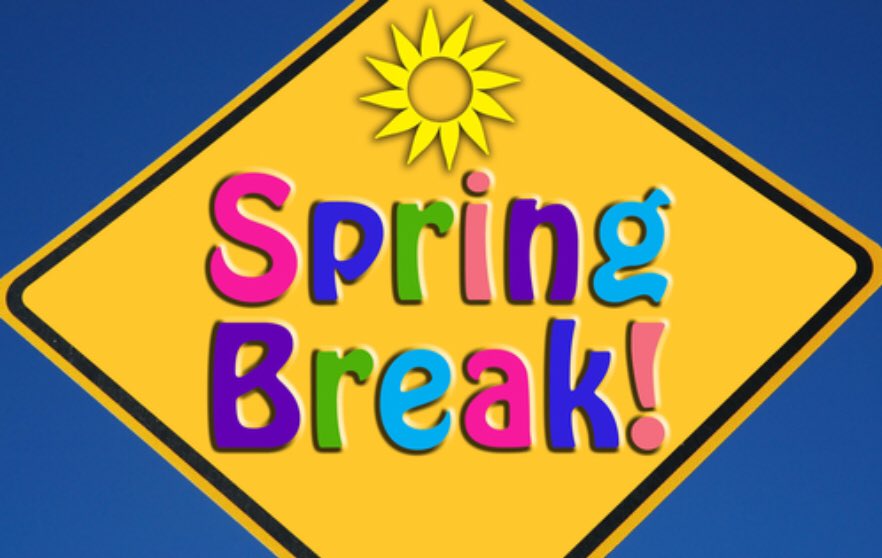 Happy spring break! We will see everyone back on April 8th.