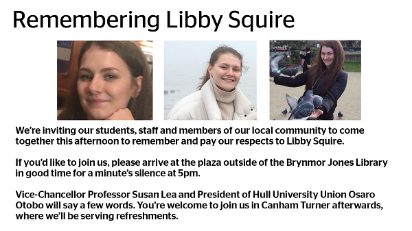 UniOfHull's tweet photo. We’re inviting our students, staff and local community to join us this afternoon to remember Libby Squire.

It’s been incredibly touching how everyone has come together, showing kindness and care for Libby and each other. We know this means a great deal to her family and friends. https://t.co/O0LDk0vosz