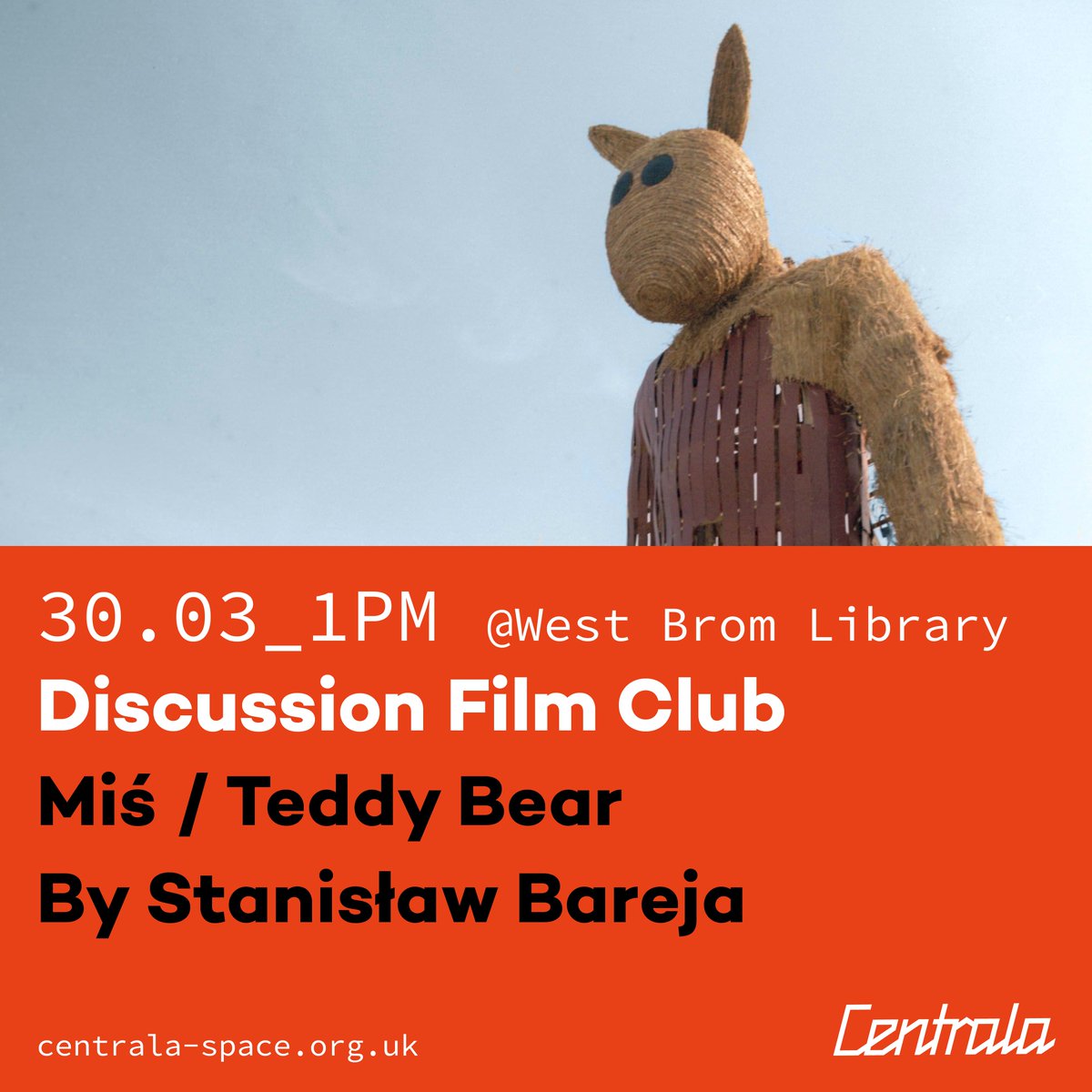 Centrala_space's tweet photo. This Saturday you can meet us in @sandwelllibs where we will screen Polish comedy Classic- 'Miś//Teddy Bear'
30/03 at 1PM we will meet for the third time to talk about cinema, culture and spend time in friendly atmosphere!
https://t.co/yrATDCzsu6
#polishcomedy #centralaspace https://t.co/9iJD2DLave