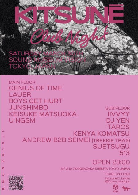 VISIONTOKYO's tweet photo. 今週末開催のPARTY『Kitsune Club Night』
アパレルブランドMaison KitsunéによるクラブイベントスウェーデンのDeep HouseプロデューサーGenius Of TimeとドイツのHouseトラックメーカーLauerが初来日!
#GeniusOfTime
#Lauer
@kitsune_japan
@VISIONTOKYO https://t.co/s2IaiYrPwr