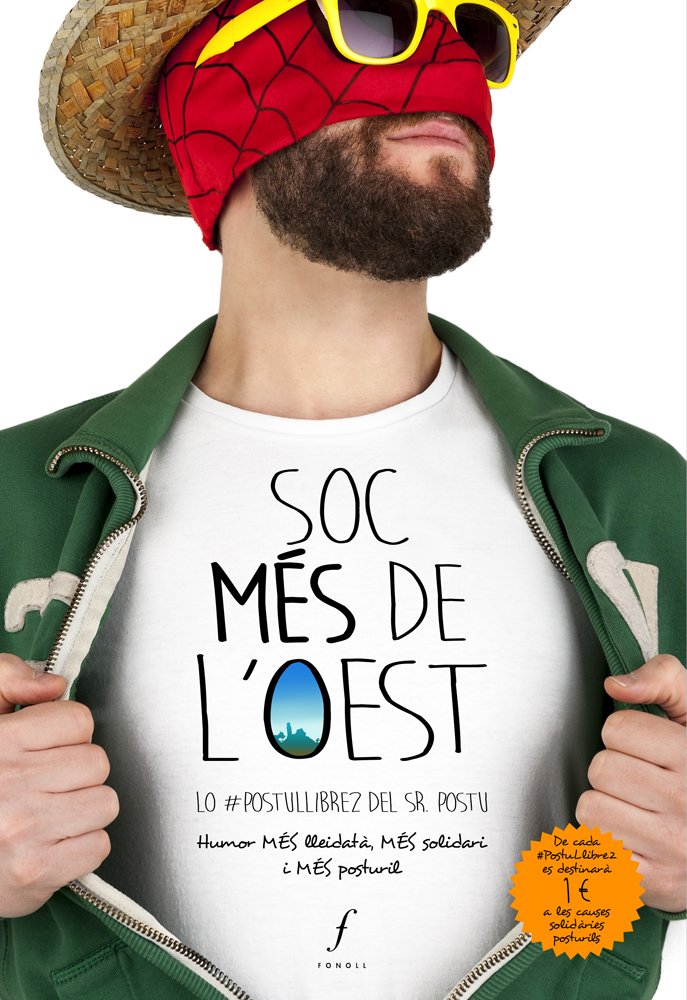 IRBLleida_Info's tweet photo. Presentació del SOC MÉS DE L'OEST, lo #PostuLlibre2 del Sr. Postu a l'Espai Orfeó de l'@orfeolleidata 
El proper dijous 28 de març, primera presentació a #Lleida de lo nou #PostuLlibre del Sr. Postu. Hi haurà venda de #PostuXapes, #PostuLlibres... Us hi esperem!!
@PostureigLleida https://t.co/a3IldI79Y7