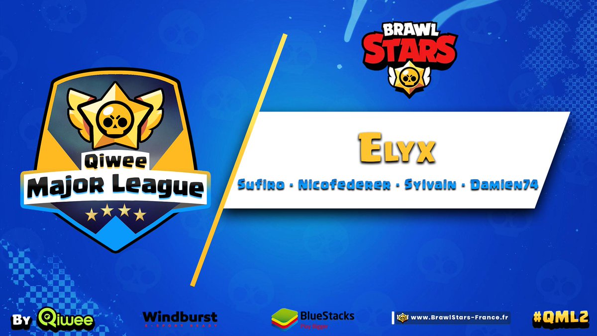 Elyx Teamelyx تويتر - brawl stars structure esport recrutement