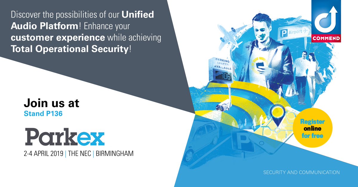 Commend_UK's tweet photo. #MeetCommend at @Parkex_19 (Stand P136) and find out about our Unified #Audio Platform. Let us help you enhance your customer experience while achieving Total Operational #Security!
@BritishParking #communication #Parking #CommendSolutions #Passionforexcellence https://t.co/zudS3eoQwl
