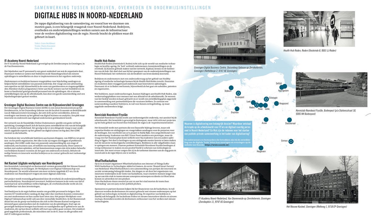 Bedrijven, overheden en onderwijsinstellingen werken samen aan de infrastructuur voor de verdere digitalisering van Noord-Nederland. Waar vinden we deze digitale hubs en wie zijn ze?
noordz.nl/2019/03/25/dig…