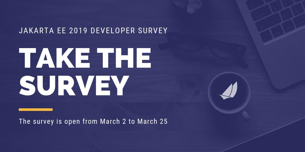 JakartaEE's tweet image. Today is the last day to complete the #JakartaEE 2019 Developer Survey ⛵ It takes just a few minutes! 
👉 Take it here: bit.ly/2UosG6P
#communityiskey