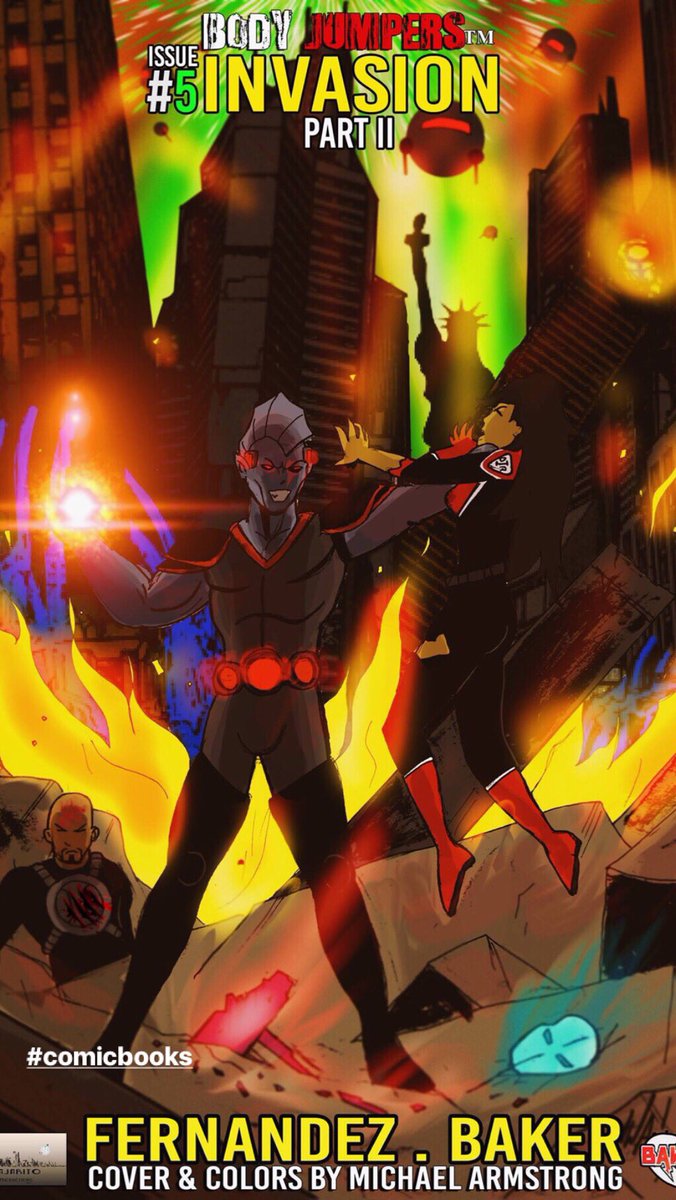 giselemojica's tweet photo. The cover for Body Jumpers Invasion Part 2 The next issue in the Body Jumpers comic Book Series- Written By Alex Fernandez, Art By Terance Baker, Cover and colors By Michael Armstrong #comic #liveactioncomics #artist #comicart @filmartgallery @comics @indiecomicbookweek https://t.co/BCZcsc4SLA