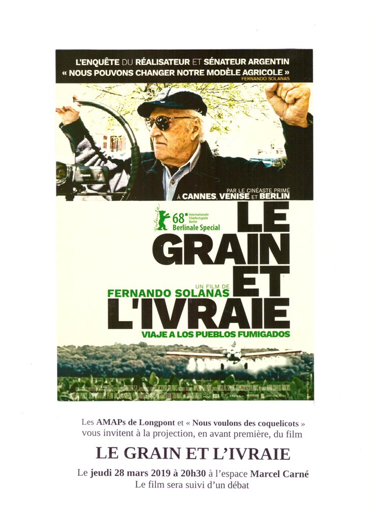 L’AMAP de <a href="/VilleLongpont91/">Mairie Longpont 91</a> et le collectif <a href="/coquelicots_/">Nous voulons des Coquelicots</a>  de #SaintMichelsurOrge vous invitent à la projection en avant première du film « Le grain et l’ivraie » suivi d’un débat. 
🗓 Jeudi 28 mars 2019 à 20h30
📍 Espace Marcel Carné, Place Marcel Carné à Saint-Michel-sur-Orge