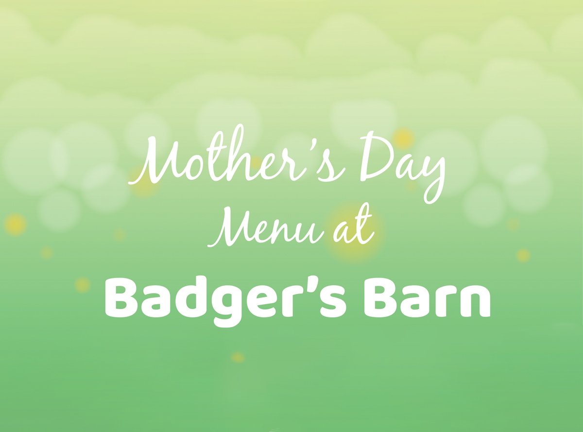 Mothers Day this Sunday!
Have you booked your table at Badgers Barn?  😀 ow.ly/vYjo50nuFvv