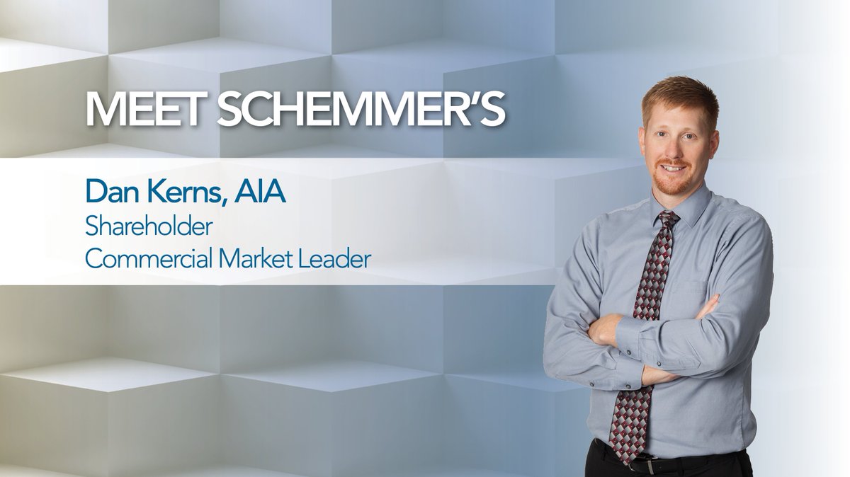 Schemmercom's tweet photo. Meet Schemmer’s Dan Kerns​, AIA, Commercial Market Leader
 https://t.co/OFBLNxOvxr
 #Schemmer #AEC #Commercial #CommercialBuildingDesign https://t.co/Ncc8Wx2hZG