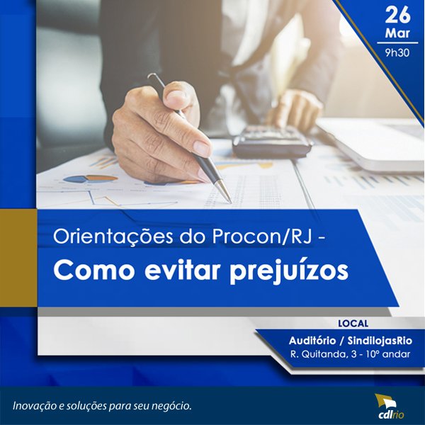 CDLRio's tweet image. Evite prejuízos e tenha mais segurança em suas transações comerciais!
O PROCON-RJ em parceria com o CDLRio e SindilojasRio, promoverá amanhã, 26/03 às 9h30, um ciclo de informações para auxiliá-lo no seu dia a dia!   
Saiba mais e inscreva-se:  goo.gl/i9Dy1e