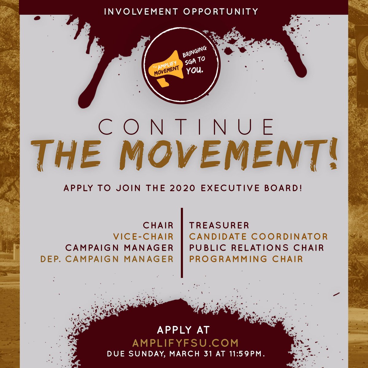 movementfsu's tweet photo. The Amplify Movement Executive Board applications for Fall 2019-Spring 2020 are now LIVE! Applications close Sunday, March 31st at 11:59 pm. Will you continue to #AmplifyFSU? https://t.co/m9zctlS8MK