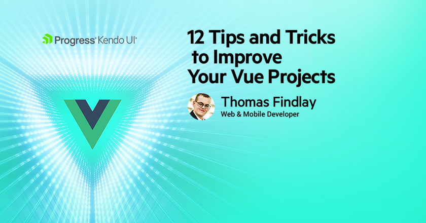 KendoUI's tweet photo. Take advantage of these 12 powerful tips to make the most of your #vueapps and projects! Many of these you can't find in the #VueJS documentation. Read on: https://t.co/voAVUl9PZh #JavaScript #JS #vue https://t.co/klKQJJoyKZ